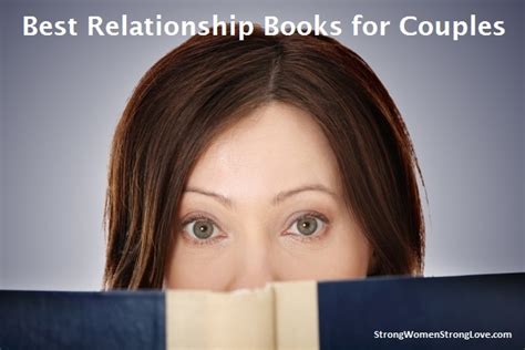 The Best Relationship Books for Couples - Strong Women, Strong Love