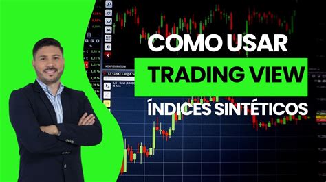 Pasos para usar TRADING VIEW para Índices Sintéticos YouTube