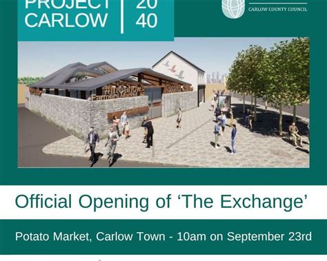 Official Opening Of ‘the Exchange Carlow Love Carlow