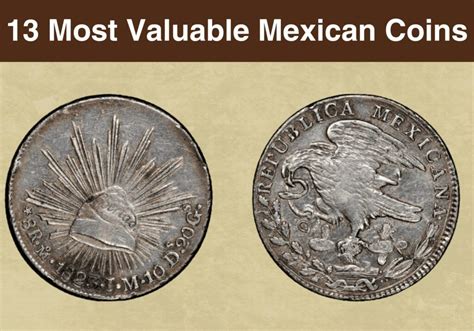 13 Most Valuable Mexican Coins Rarest List