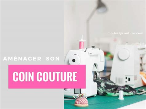 Am Nager Un Atelier Couture Chez Soi Facilement