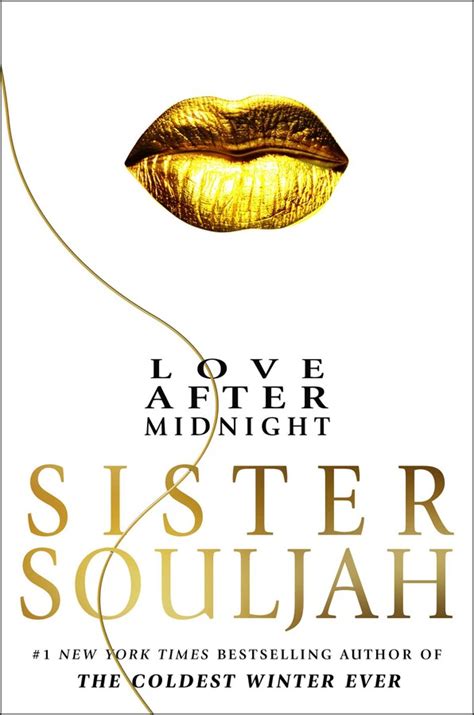 Sister Souljah To Publish New Novel Love After Midnight