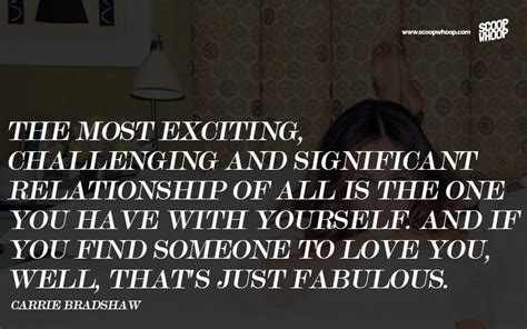 Sex And The City Quotes Thatll Remind Every Fan Why They Love It So Much Scoopwhoop