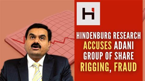 Hindenburg Report On Adani Explained1 Adanigroup Adani Hindenberg