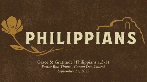 Grace And Gratitude Philippians 1 3 11 Youtube