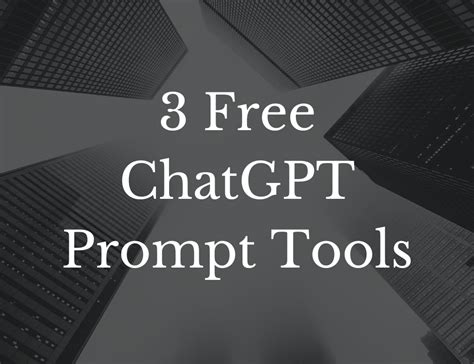 elevate  chatgpt experience   prompt tools
