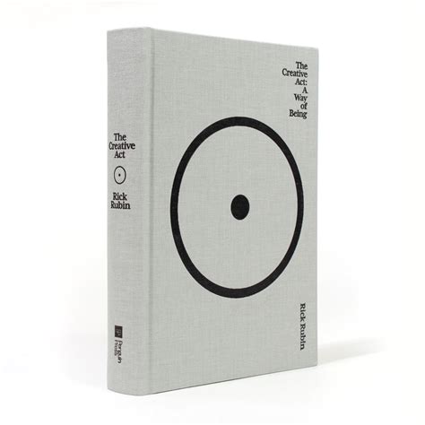 The Creative Act A Way Of Being By Rick Rubin Sfmoma Museum Store