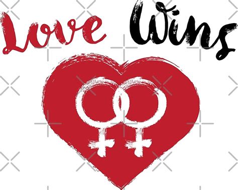 Love Wins Lesbian Heart By Feministshirts Redbubble
