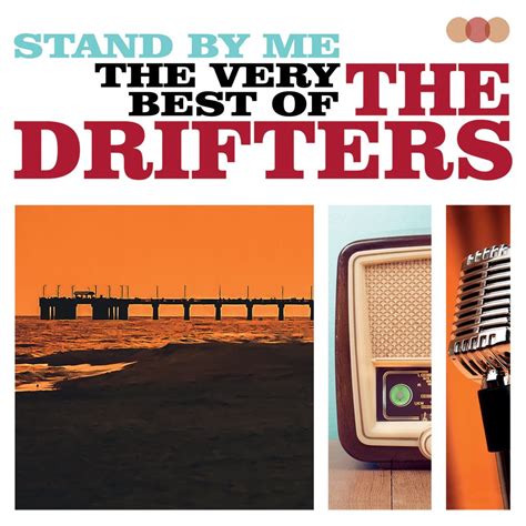 Stand By Me The Very Best Of Album By The Drifters Apple Music