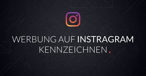 Werbung Auf Instagram Richtig Kennzeichnen Nyba Ag