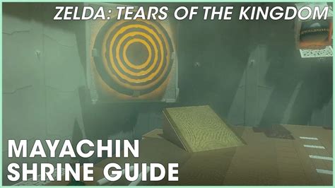 Mayachin Shrine Guide Zelda Tears Of The Kingdom YouTube