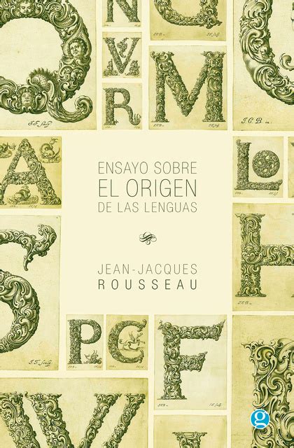 Ensayo Sobre El Origen De Las Lenguas E Book Jean Jacques Rousseau