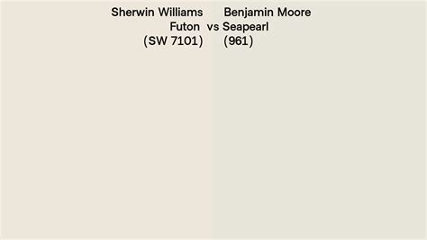 Sherwin Williams Futon Sw Vs Benjamin Moore Seapearl Side