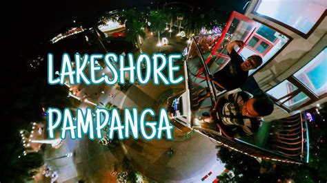 Lakeshore Pampanga Insta One Rs Twin Edition Youtube