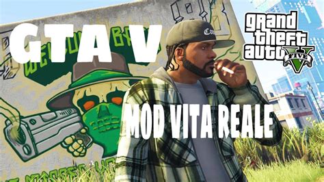 GTA 5 MOD VITA REALE 1 L INIZIO DI UNA NUOVA VITA YouTube