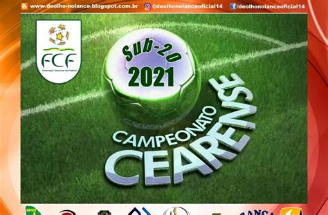 DE OLHO NO LANCE CAMPEONATO CEARENSE SUB 20 2021 CONTARÁ A