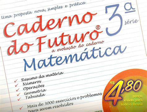 Caderno Do Futuro Matematica 3 Ano - Caderno Do Futuro Matematica 3 Ano - NAZAEDU