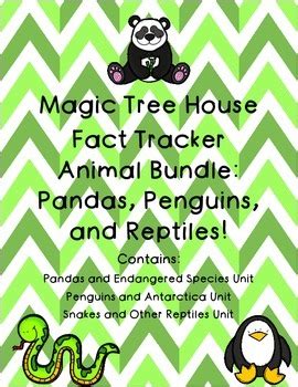 Magic Tree House Fact Tracker Penguins Pandas And Snakes Reading Unit