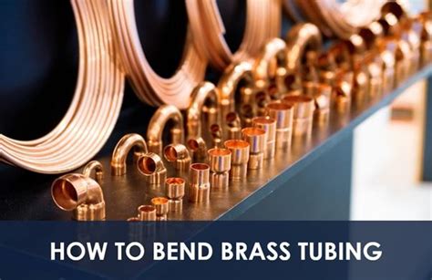 How To Bend Brass Tubing