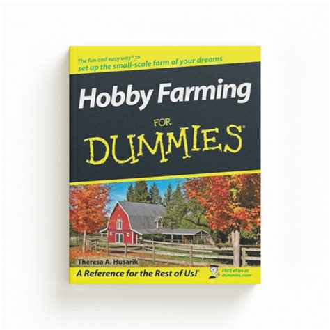 Hobby Farming For Dummies