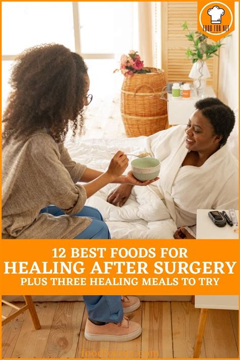 12 Best Foods For Healing After Surgery Plus Three Healing Meals To Try Food For Net 12 Best