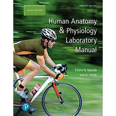 Human Anatomy And Physiology Laboratory Manual Main Version Pre Owned