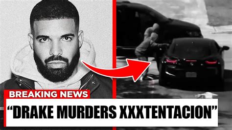 Why Drake Was Really Behind Xxxtentacion’s Murder Youtube