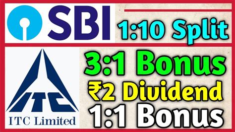 Shares Bonus Itc Ltd Sbi Bank Declared High Dividend Bonus