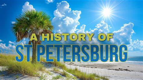 A History of St. Petersburg, Florida