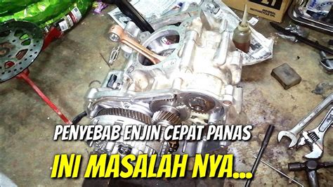 Punca Enjin Motor Cepat Panas Youtube