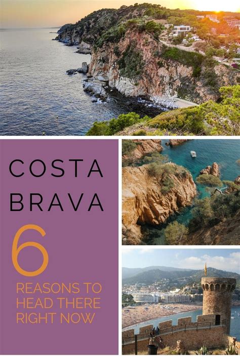 Costa Brava Guide 6 Reasons To Go There By Candc Costa Brava Europe