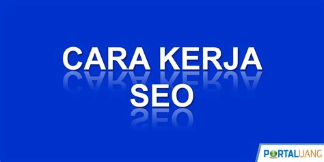 kerja search engine optimization seo