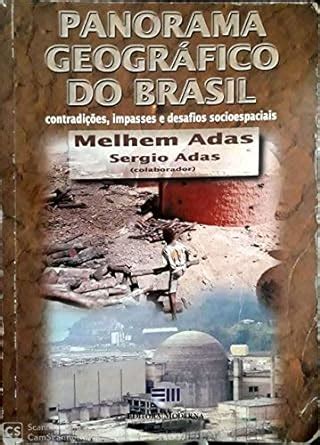 Amazon Fr Livro Panorama Geografico Do Brasil MELHEM ADAS Livres