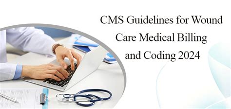 Cms Wound Care Guidelines Cms Wound Care Guidelines