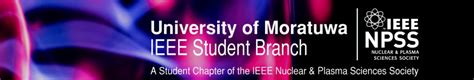 Ieee Npss Student Branch Chapter Of University Of Moratuwa On Linkedin