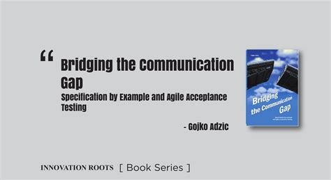 Bridging the Communication Gap: Specification by Example and Agile ...
