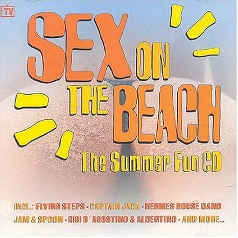 Sex On The Beach Amazon Co Uk Music