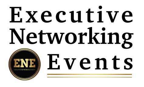 Executive Networking Events - Global Networking Community