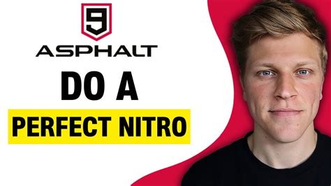 How To Do A Perfect Nitro In Asphalt 9 2024 YouTube