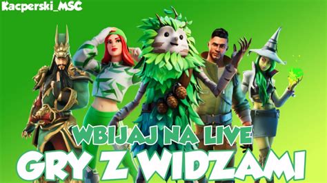 Fortnite Gry Z Widzami Wbijaj Na Live Fun Live