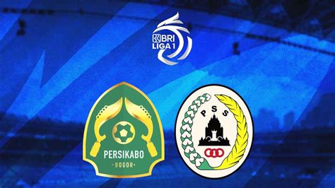 Prediksi Pertandingan Bri Liga Persikabo Vs Pss Sleman Misi Sulit