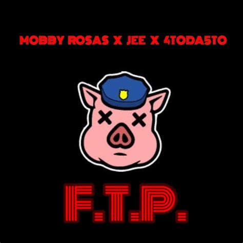 F T P Fuck The Police Feat Jee Toda To YouTube Music