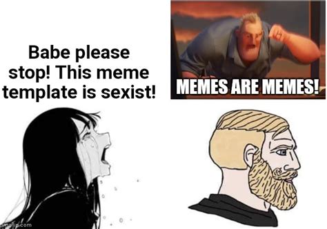 Babe Please Memes Imgflip
