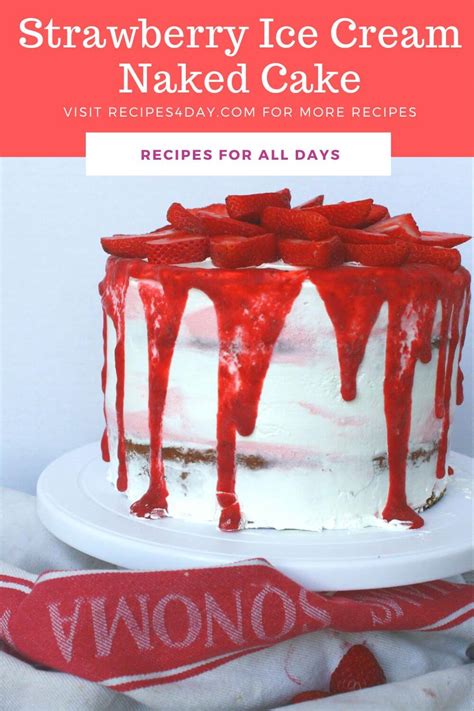 Naked Strawberry Ice Cream Cake