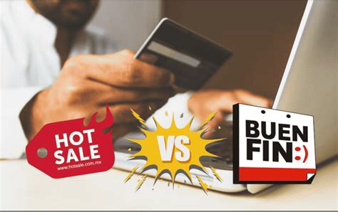 Hot Sale vs Buen Fin Cuándo conviene más comprar El Informador
