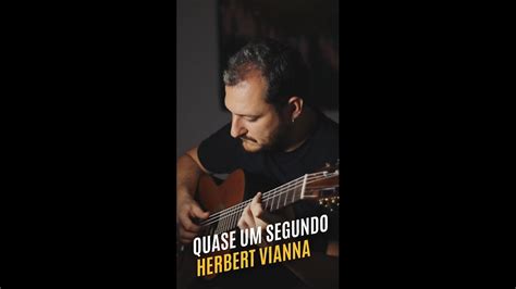 Herbert Vianna Cazuza Quase Um Segundo Cover YouTube