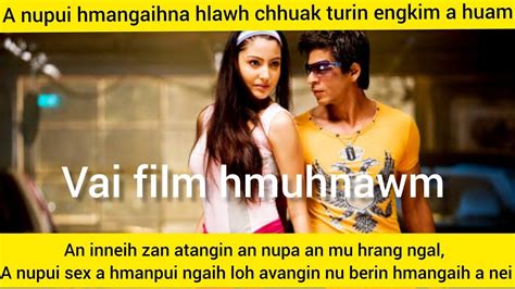 An Nupui Nen Sex An Hmang Ngai Lo A Pasal A Hmangaih Thei Lo Vai Film Hmuhnawm YouTube