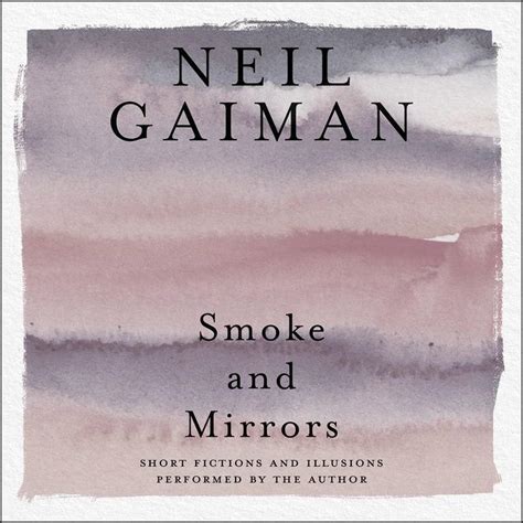 Smoke and Mirrors Audiobook, written by Neil Gaiman | Downpour.com