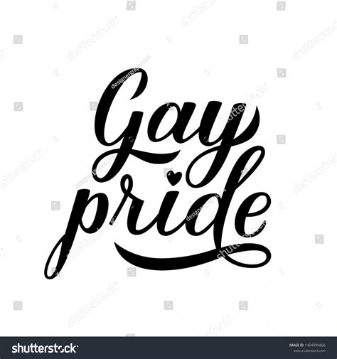 Gay Pride Calligraphy Hand Lettering Isolated Stock Vector Royalty Free Shutterstock