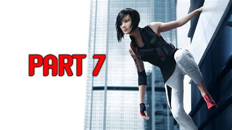 Mirror S Edge Walkthrough Part 7 Pirandello Kruger PC YouTube